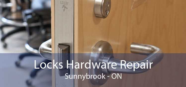 Locks Hardware Repair Sunnybrook - ON